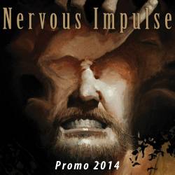 Nervous Impulse : Promo 2014